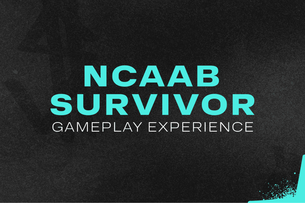 NCAAB Survivor Gameplay Experience